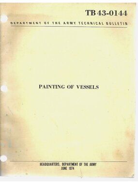 1970 Technical Bulletin TB 43-0144 Dept of The Army Painting of Vessels